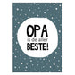 Wenskaart - Opa is de beste